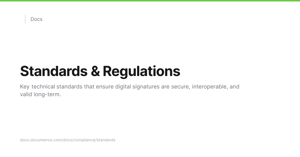 Standards & Regulations | Documenso Docs