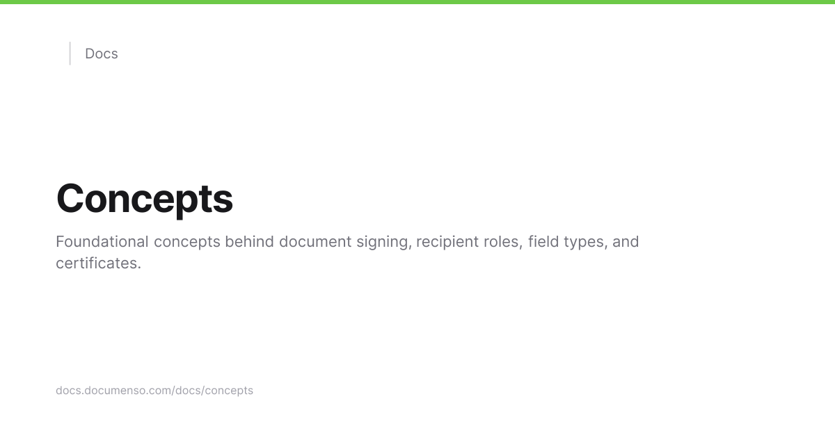Concepts | Documenso Docs
