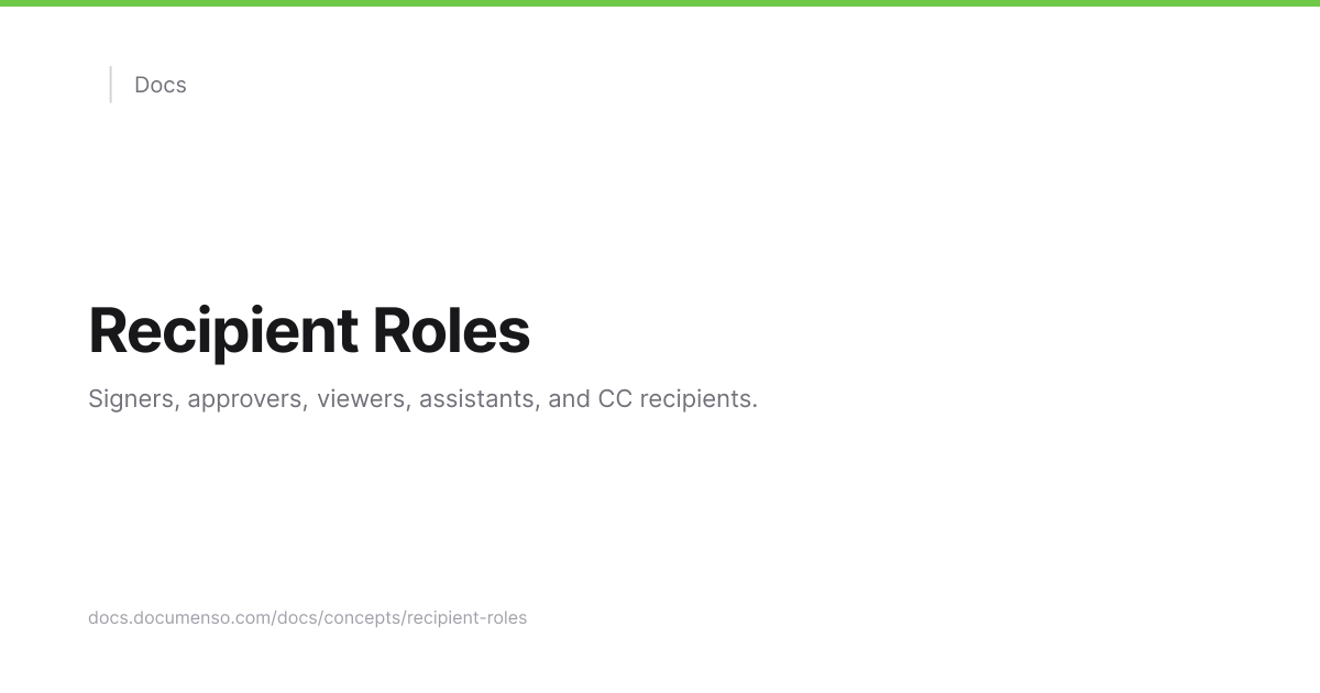 Recipient Roles | Documenso Docs