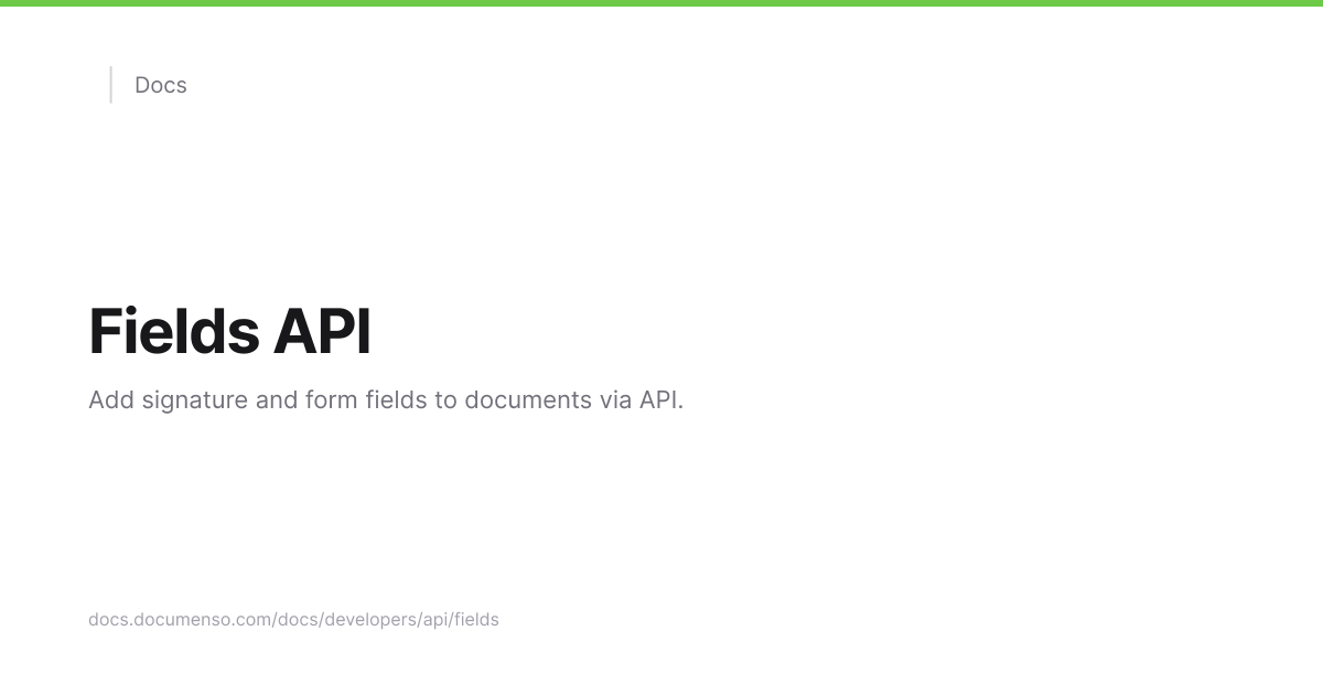 Fields API | Documenso Docs
