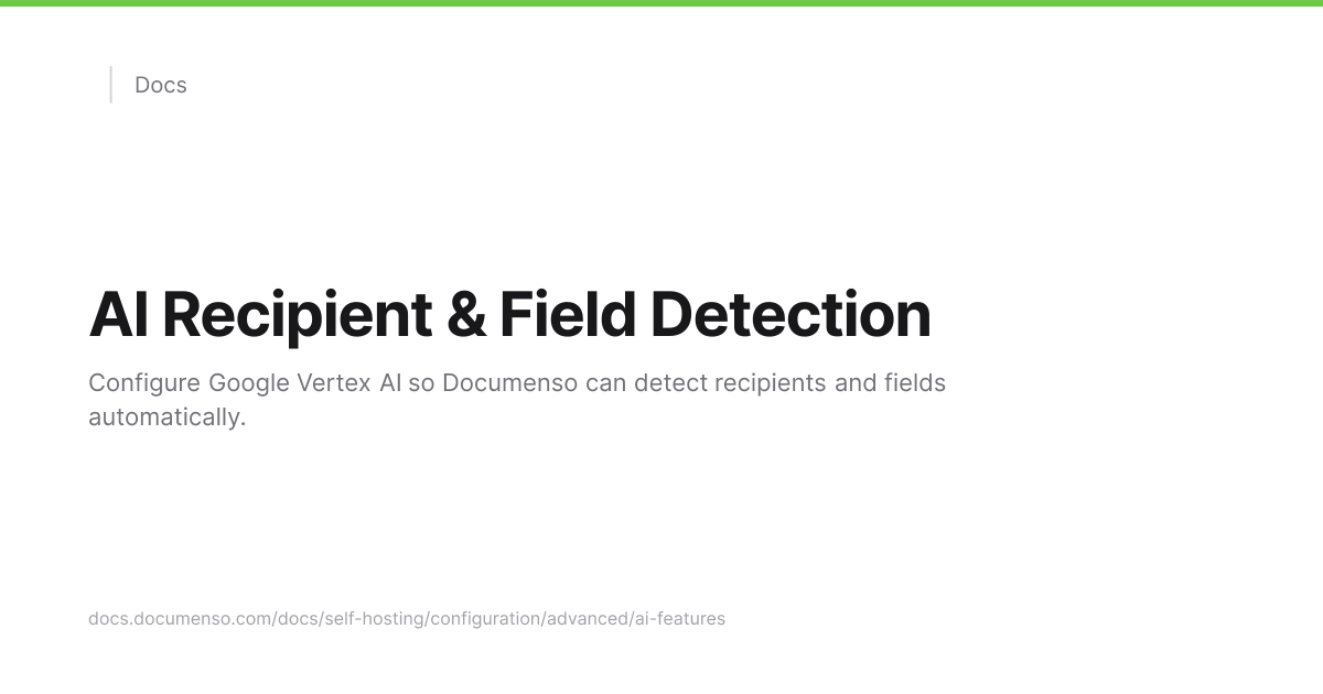 AI Recipient & Field Detection | Documenso Docs