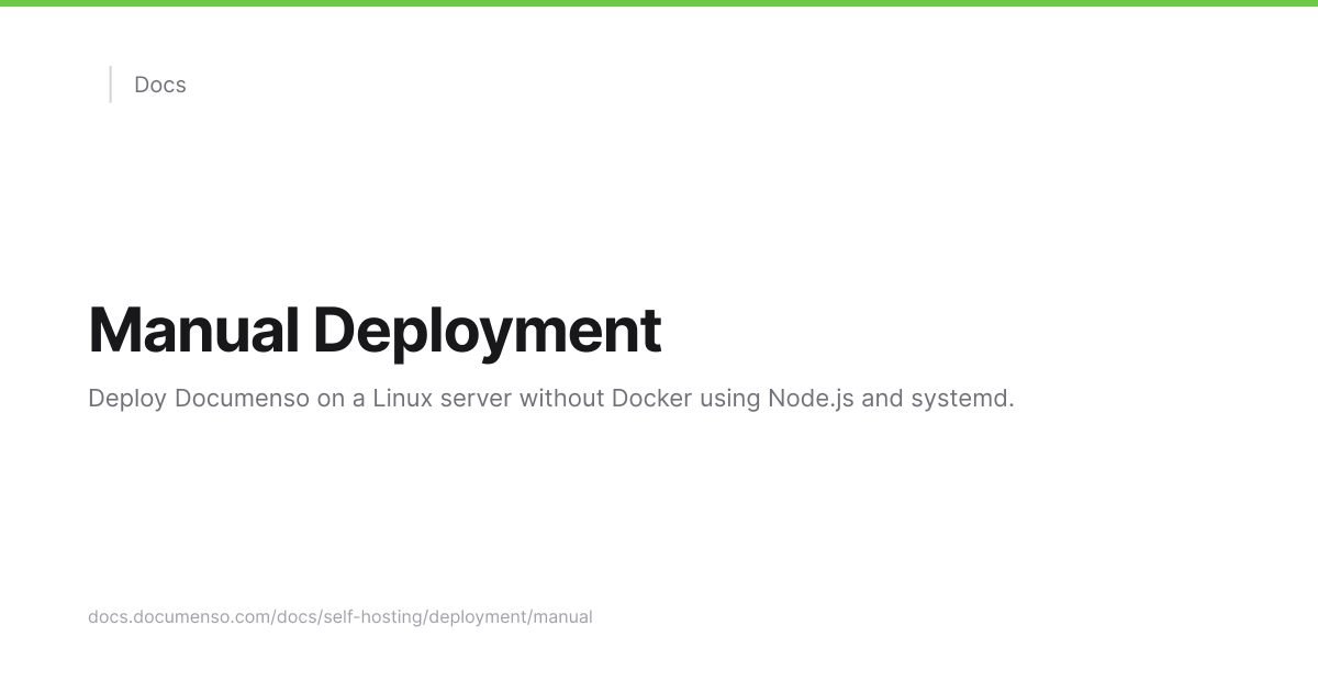 Manual Deployment | Documenso Docs