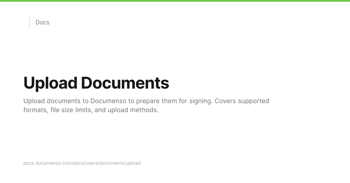 Upload Documents | Documenso Docs