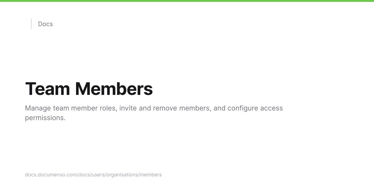 Team Members | Documenso Docs