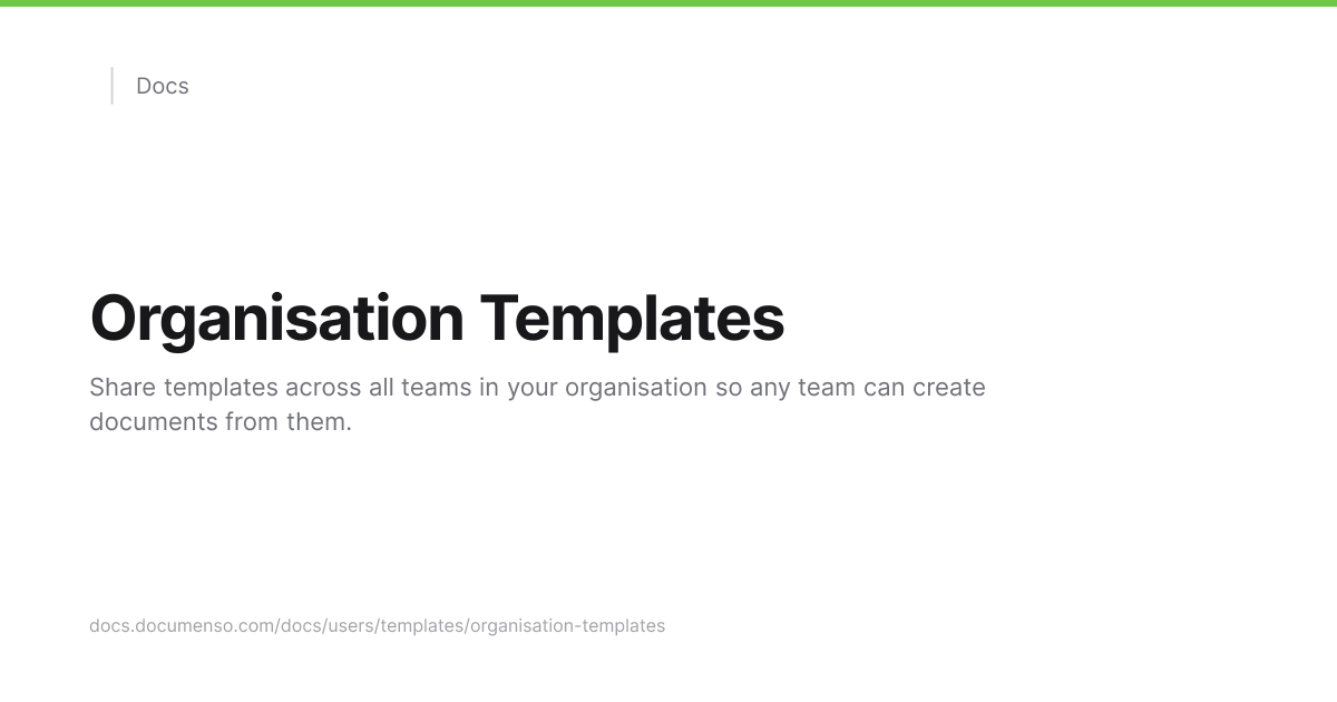 Organisation Templates | Documenso Docs