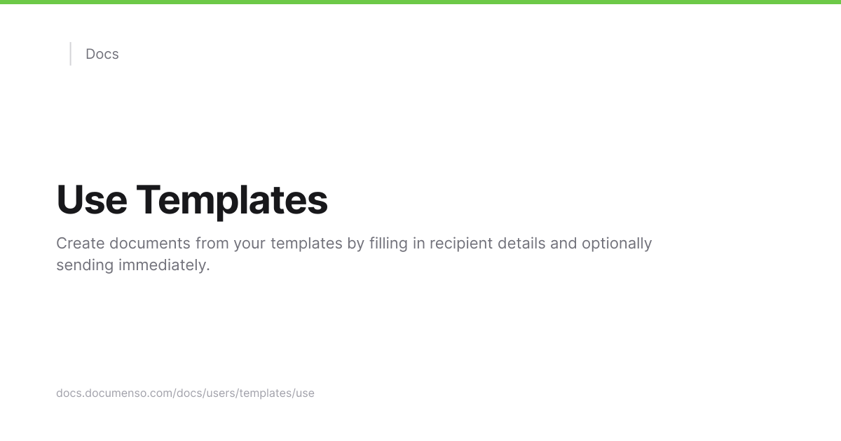 Use Templates | Documenso Docs